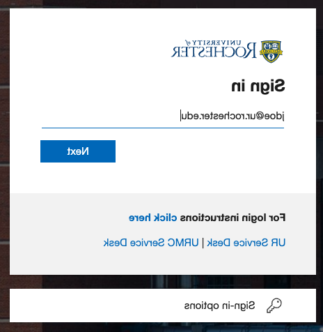 University of Rochester login page with a sign-in form, showing an email input field, a 'Next' button, and links for login instructions, UR Service Desk, URMC Service Desk, and sign-in options.